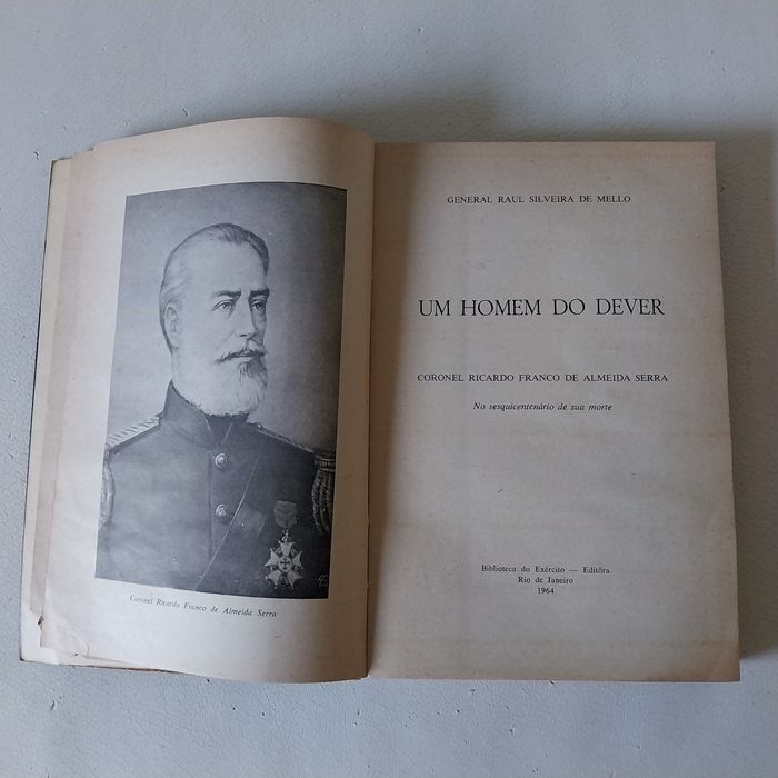 Livro "Um Homem do Dever" - Raul Silveira de Melo (BIBLIEx 1964)