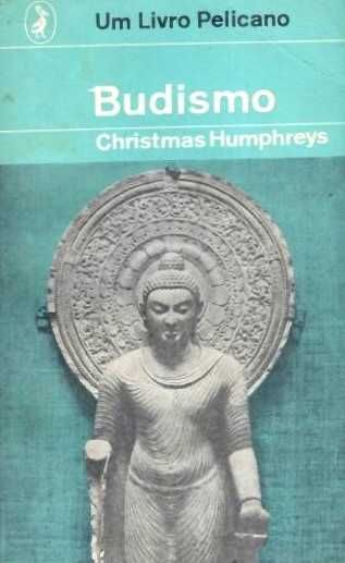 ‘BUDISMO’ Cristmas Humphreys - A religião-filosofia