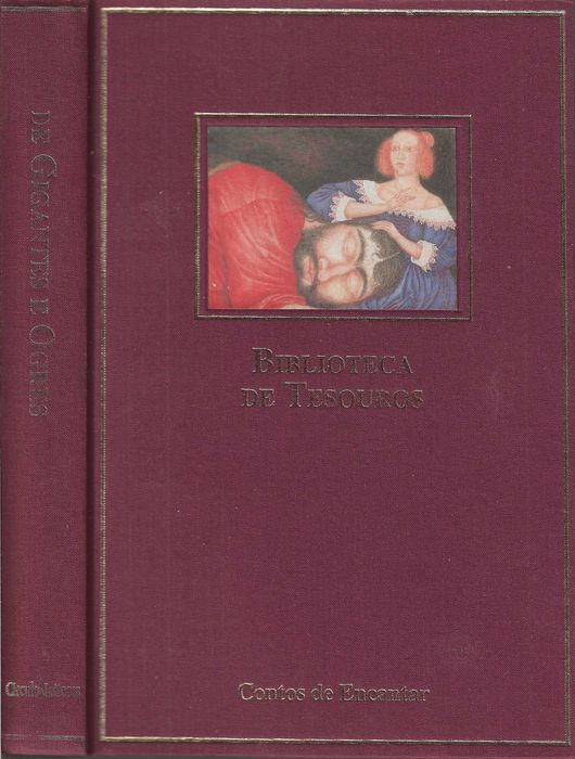 Biblioteca de Tesouros - Contos de Encantar: De Gigantes e Ogres