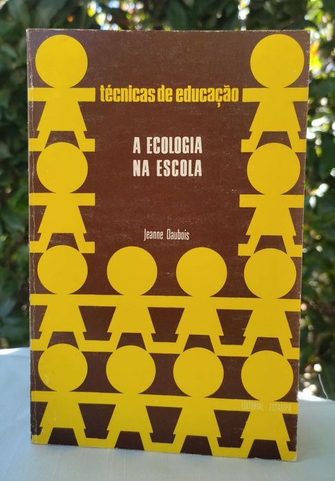 A Ecologia na Escola (Jeanne Daubois)