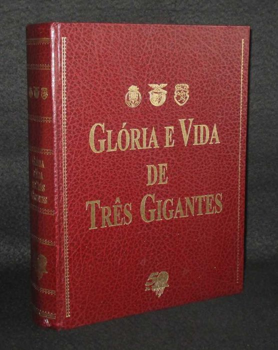 Livro Glória e Vida de Três Gigantes A Bola