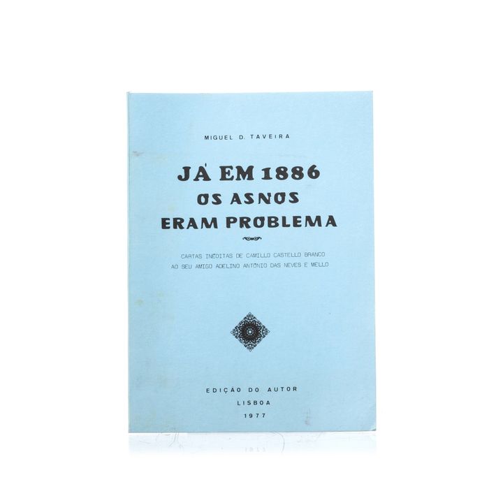 Livros - Taveira; D. Miguel - Já em 1886 os asnos eram problema