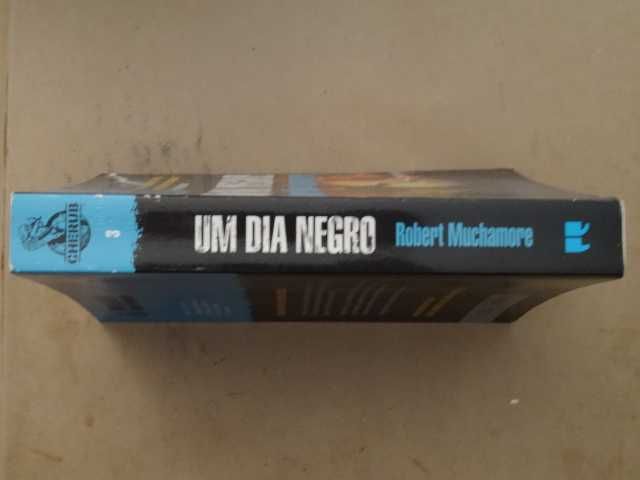Um Dia Negro de Robert Muchamore - 1ª Edição