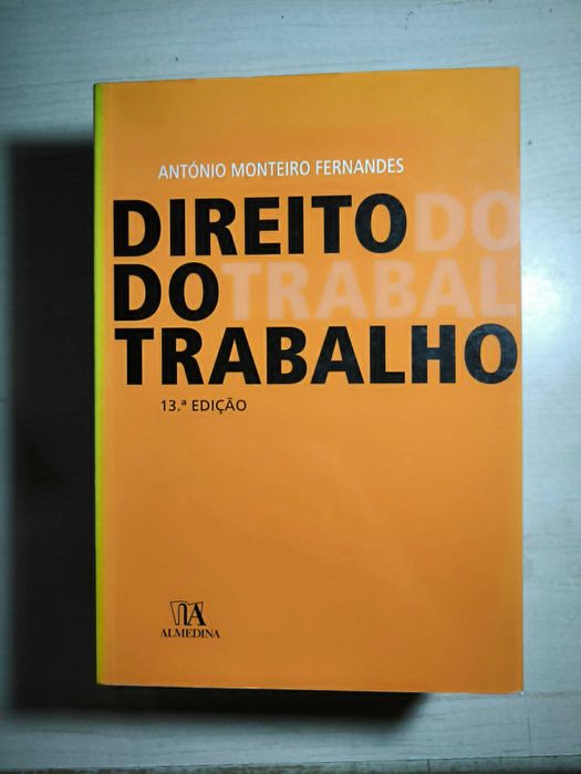 Direito do Trabalho - António Monteiro Fernandes