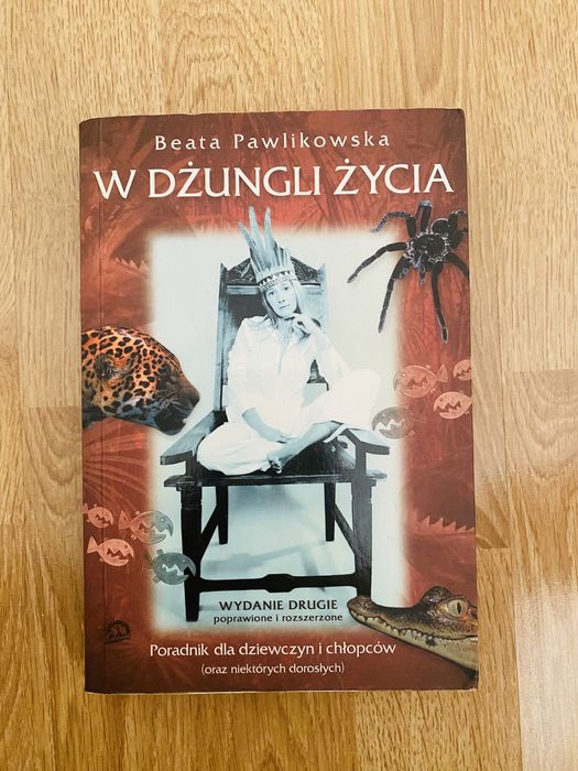 W dżungli życia Beata Pawlikowska