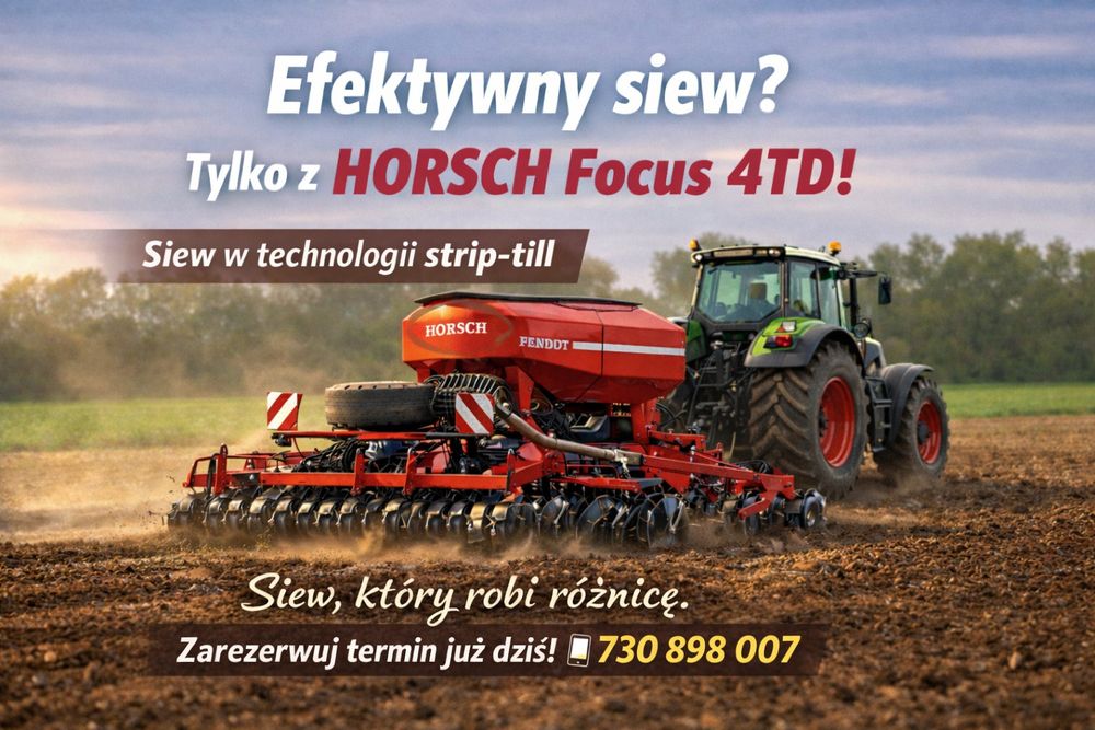 Siew zbóż rzepaku STRIP TILL Horsch 4TD Fendt 939