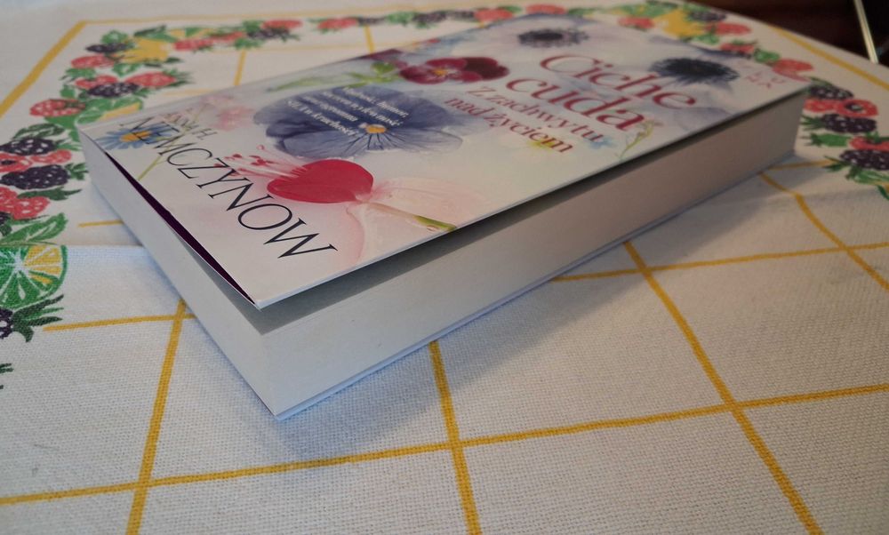 Ciche cuda Z zachwytu nad życiem  Anna H. Niemczynow