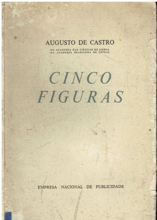 5463 - Livros de Augusto de Castro ( 1ª edições)