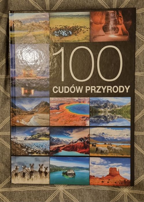 Ksiàźka album atlas 100 cudów przyrody
