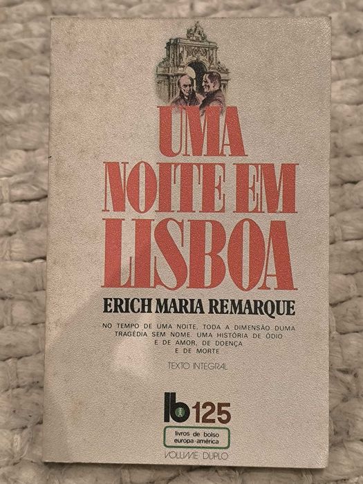 Uma Noite em Lisboa
de Erich Maria Remarque