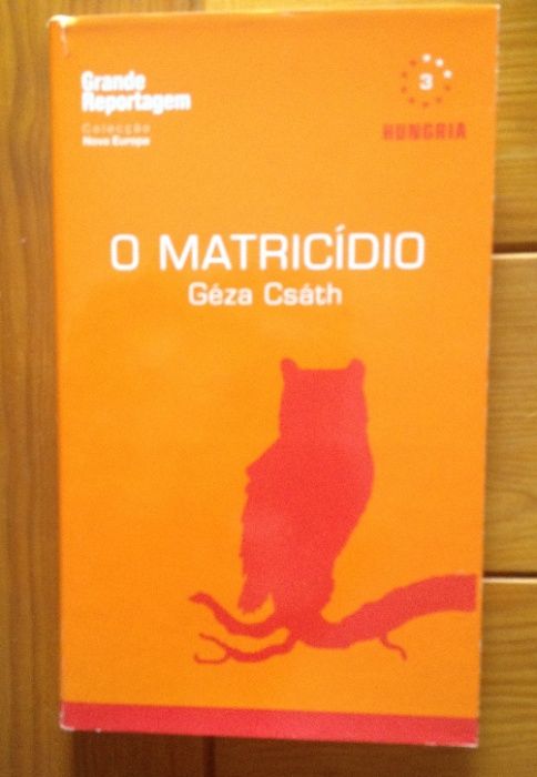 Géza Csáth - O Matricídio
