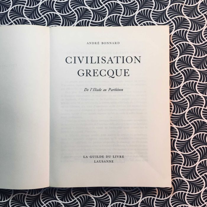 Civilisation Grecque (2 vols.) - André Bonnard