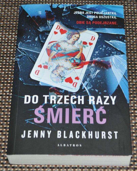Do trzech razy śmierć -Jenny Blackhurst - BDB- Kraków
