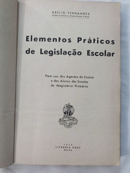 Elementos Práticos de Legislação Escolar - 1949