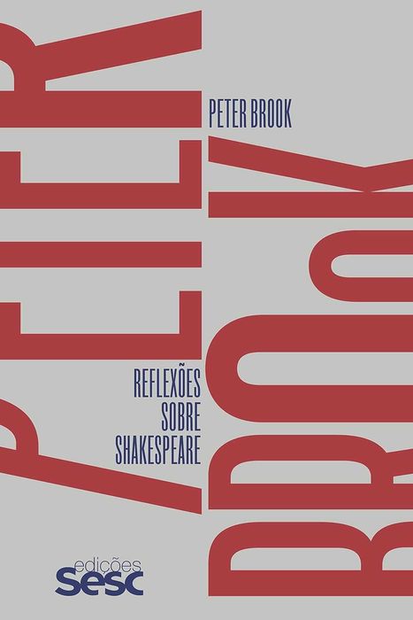 Peter Brook e Viola Spolin - Obras sobre artes