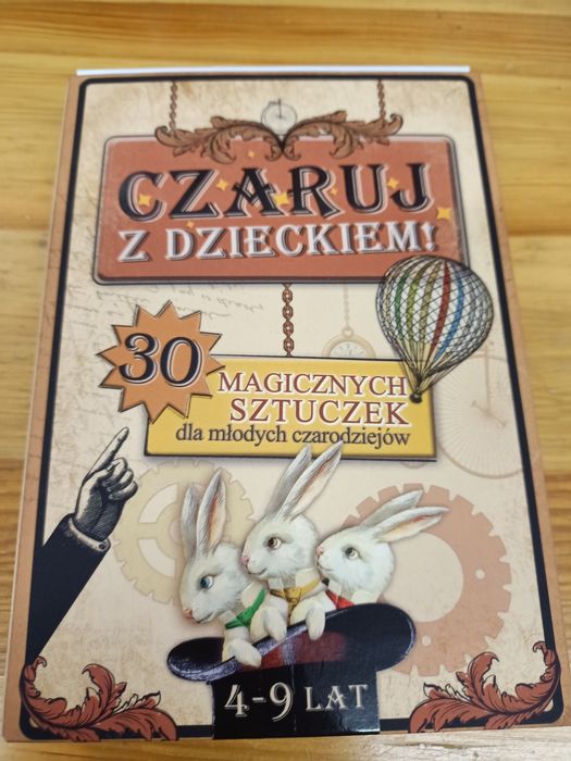 Czaruj z dzieckiem 30 magicznych sztuczek