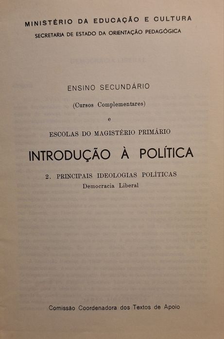 Introdução à Política anos 70 ministério da  Educação