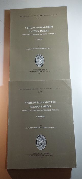 A Arte da Talha no Porto na Época Barroca - Natália Alves (2 Volumes)