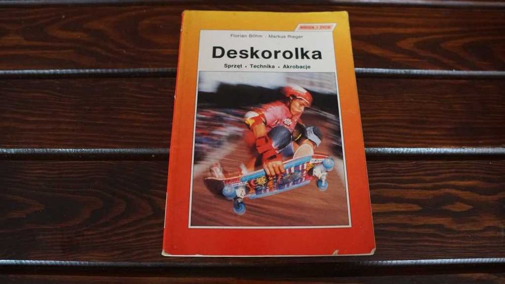 DESKOROLKA Sprzęt Technika Akrobacje Bohm/Rieger