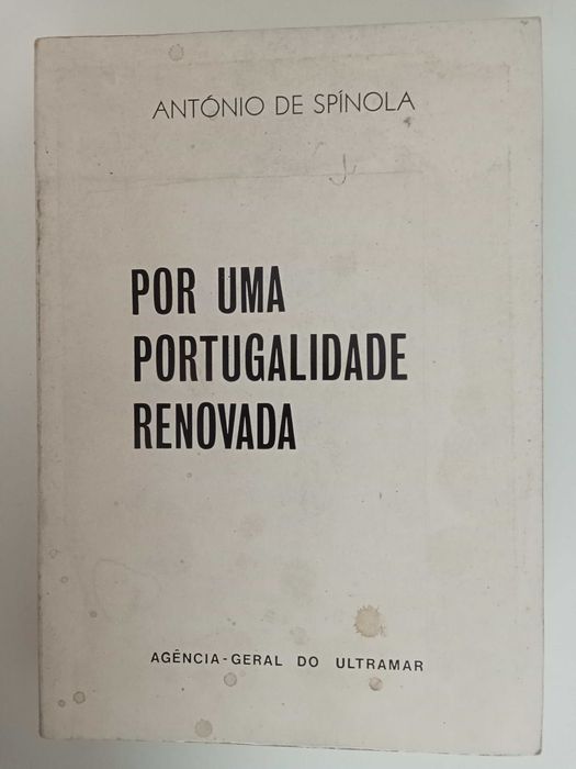 Por uma portugalidade renovada - António de Spínola