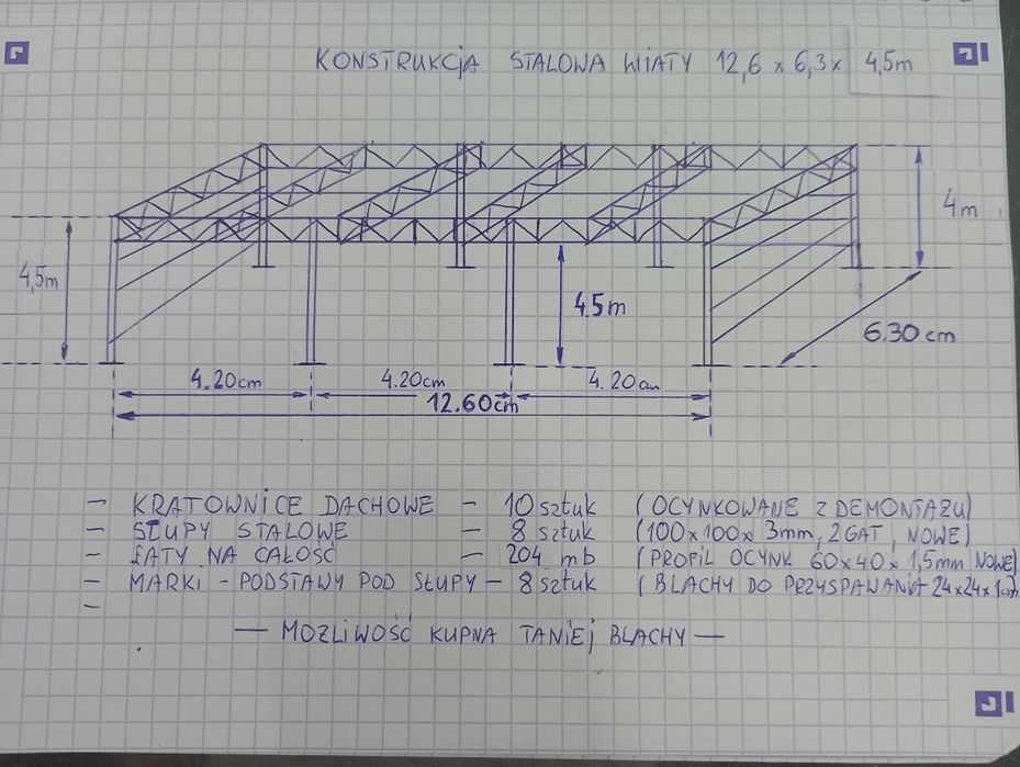 Konstrukcja wiaty 12,6mx6,3m-4.5m , komplet elementów.