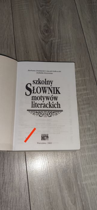 Szkolny słownik motywów literackich B.Drabarek i inni