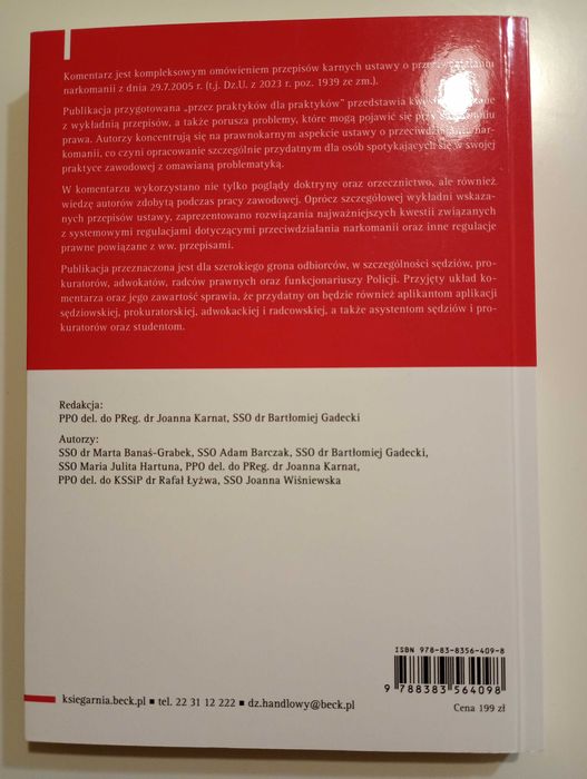 Komentarz-ustawa o przeciwdziałaniu narkomanii, red.B.Gadecki,J.Karnat