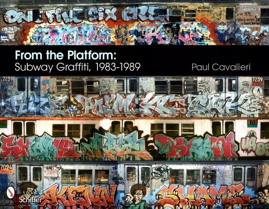 From The Platform: Subway Graffiti, 1983-1989 Wer. Angielska Paul Cavalieri
