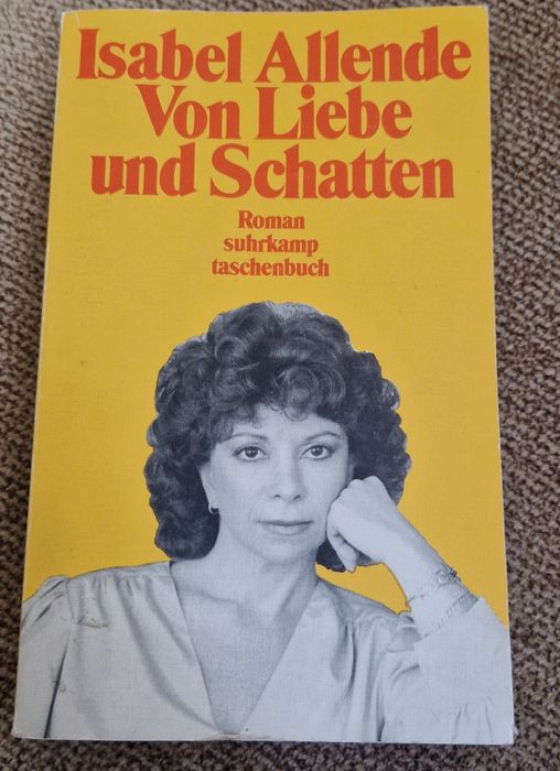 Isabel Allende - Von Liebe und Schatten