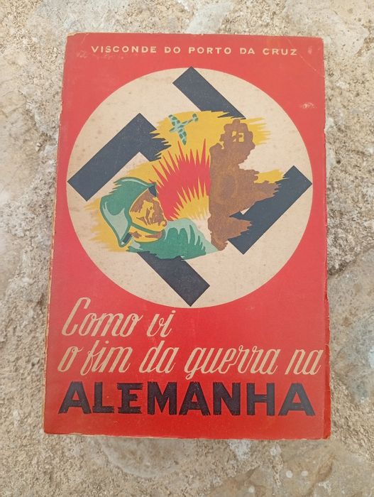 livro "Como vi o fim da guerra na Alemanha"