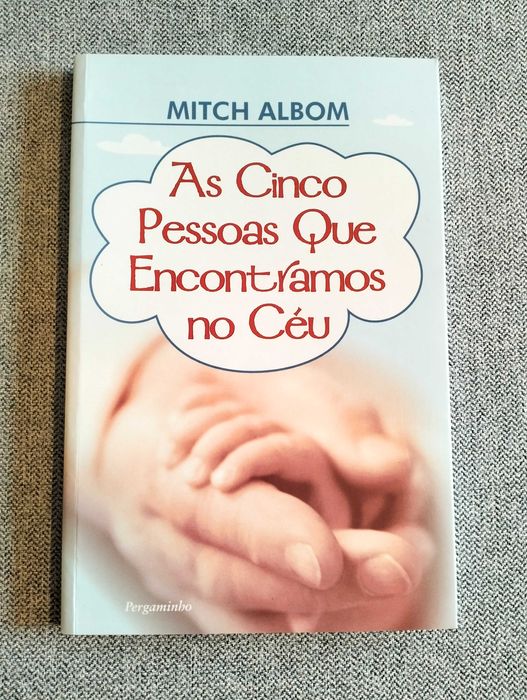 Livro "As Cincos Pessoas que Encontramos no Céu" de Mitch Albom