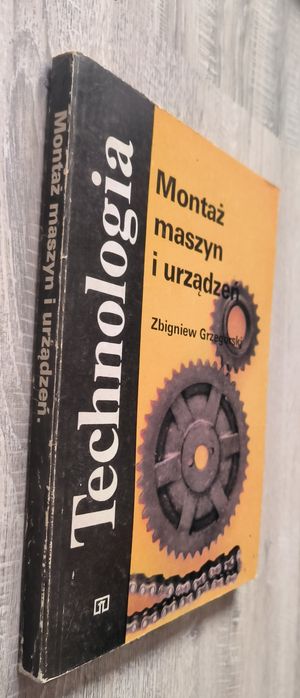 Montaż maszyn i urządzeń Grzegórski, podręcznik dla ZSZ