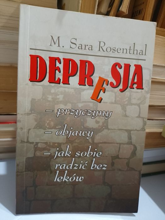 M. Sara Rosenthal Depresja