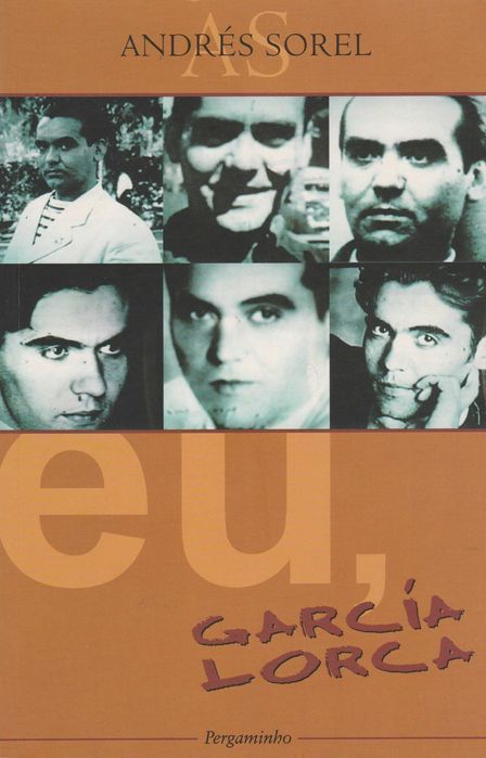 Livro Eu, García Lorca de Andrés Sorel [Portes Grátis]