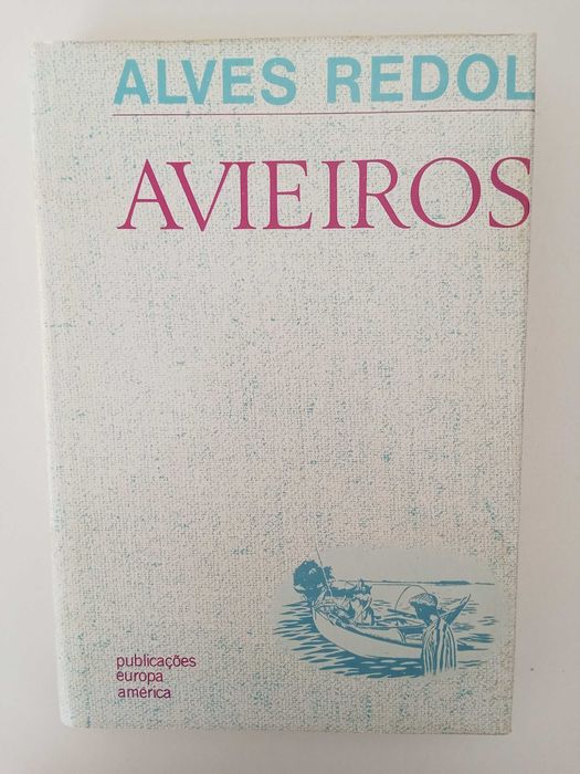 Avieiros - Alves Redol