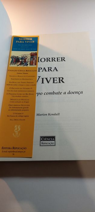 Morrer para Viver, Como o Corpo Combate a Doença - Marion D. Kendall