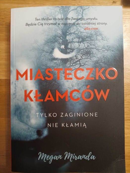 Miasteczko kłamców, Megan Miranda