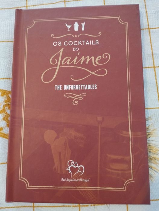 Os Cocktails do Jaime - The Unforgettables