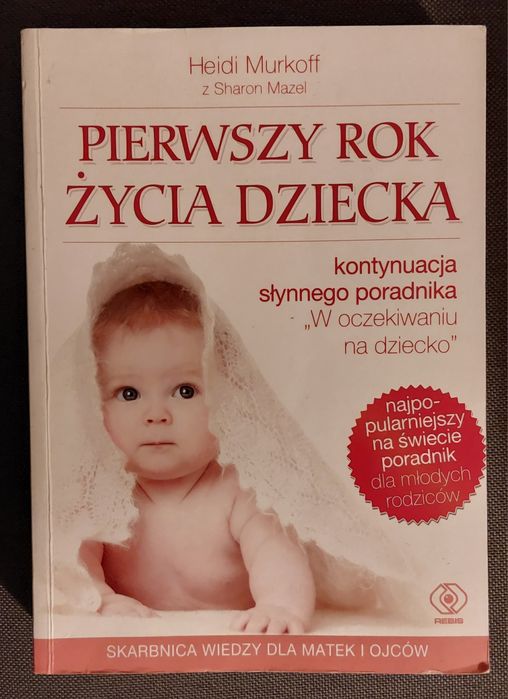 Pierwszy rok życia dziecka