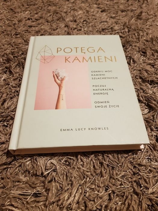 Emma Lucy Knowles potęga kamieni