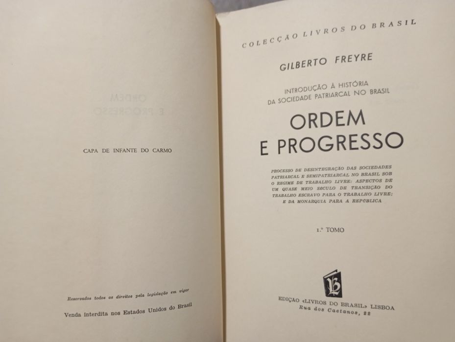 Ordem e Progresso - Gilberto Freire - I Tomo