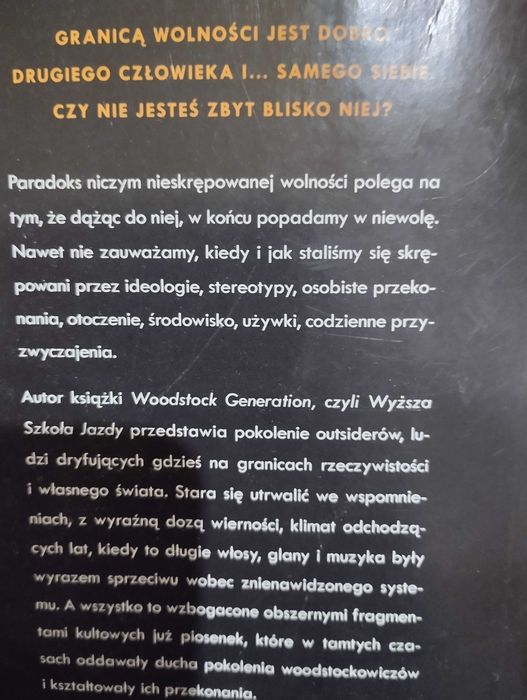 Woodstock Generation czyli Wyższa Szkołą Jazdy