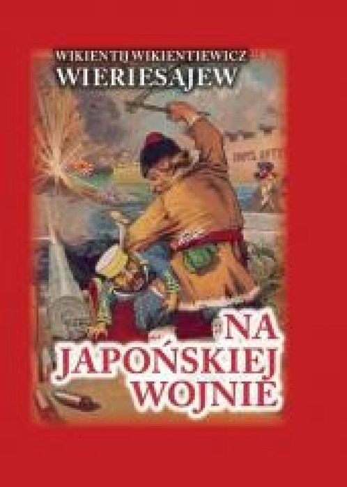 Na japońskiej wojnie TW Historia PL Wikientij Wikientiewicz