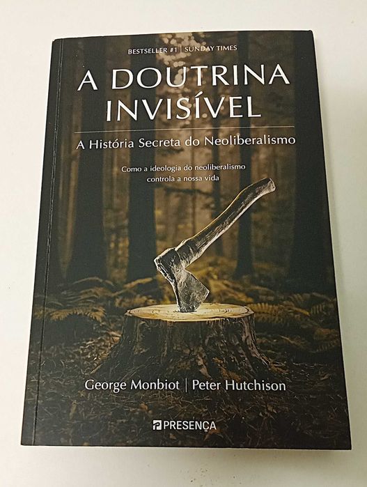 A Doutrina Invisível - A História Secreta do Neoliberalismo Ptes Incl.