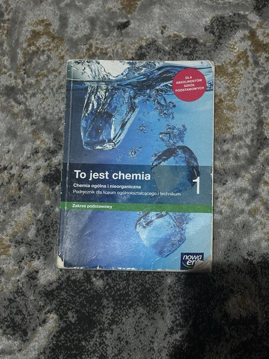 Podręcznik do chemii „To jest chemia 1”, zakres podstawowy