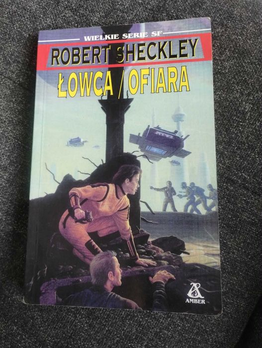 Łowca/Ofiara Robert Sheckley