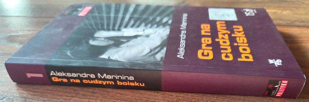 Gra Na Cudzym Boisku - Aleksandra Marinina 2007r WAB