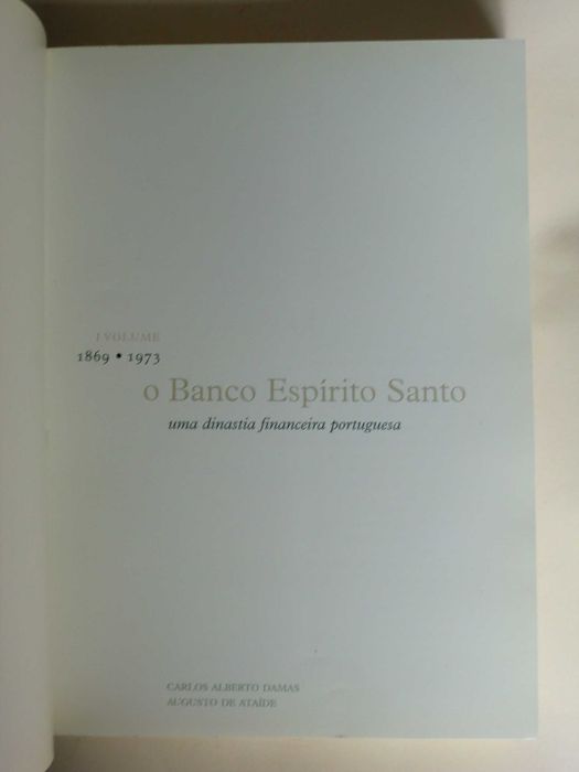 O Banco Espírito Santo - Uma Dinastia Financeira Portuguesa