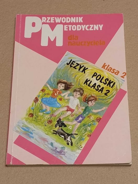 Regina Laskowska - JĘZYK POLSKI klasa 2 - Przewodnik metodyczny dla nauczyciela