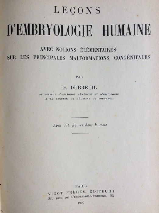 Leçons d'Embryologie Humaine, 1929. Raro